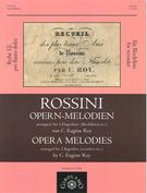 Opera Melodies : For 2 Flageolets (Recorders In C) / arranged by C. Eugène Roy.