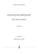 Schatzgräber : Oper In Einem Vorspiel, Vier Aufzügen und Einem Nachspiel.