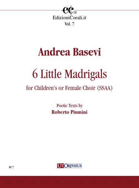 6 Little Madrigals : For Children's Or Female Choir (SSAA).