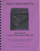 Mag's Top Twenty : Advanced Jazz Trumpet Duets.