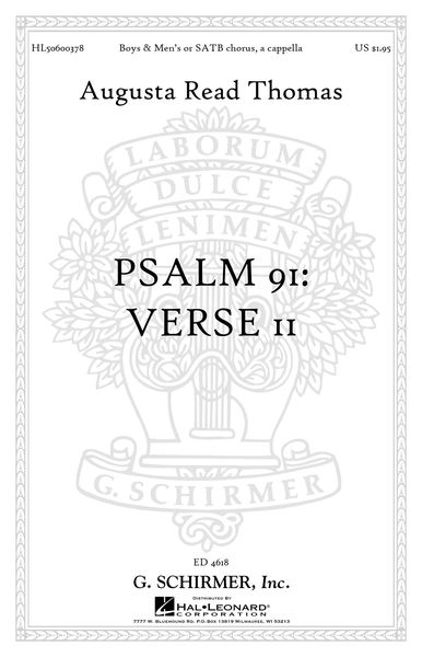 Psalm 91: Verse II : For Boy's and Men's Or SATB Chorus, A Cappella (1996).