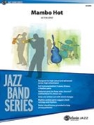 Mambo Hot : For Jazz Band.