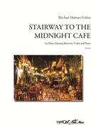 Stairway To The Midnight Cafe : For Flute, Clarinet, Bassoon, Violin and Piano.
