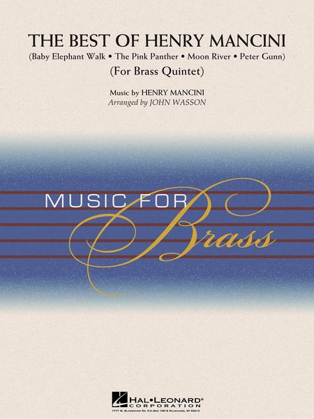 Best of Henry Mancini : For Brass Quintet / arranged by John Wasson.