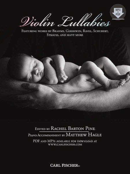 Violin Lullabies / edited by Rachel Barton Pine.