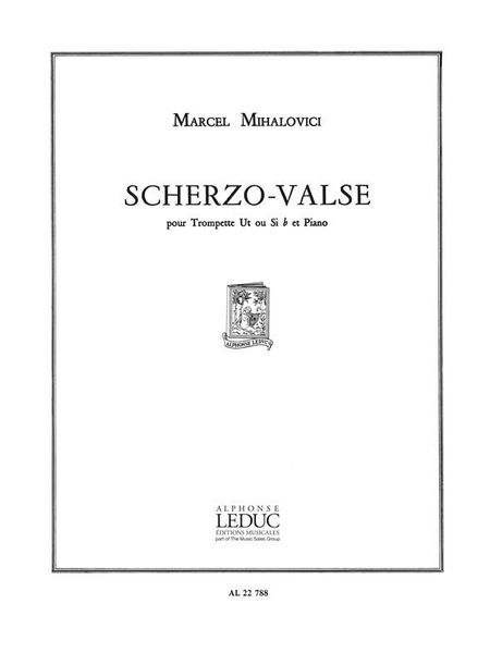 Scherzo-Valse : For Trumpet and Piano.