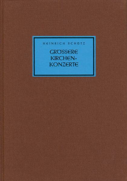 Grössere Kirchenkonzerte / edited by Andreas Waczkat.