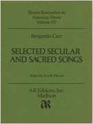 Selected Secular and Sacred Songs.