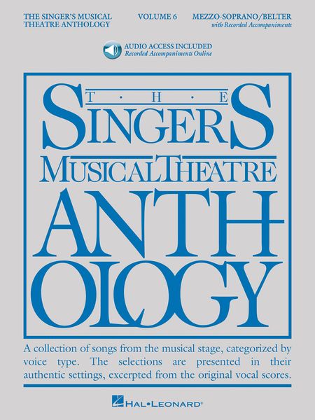 Singer's Musical Theatre Anthology, Vol. 6 : For Mezzo-Soprano/Belter.