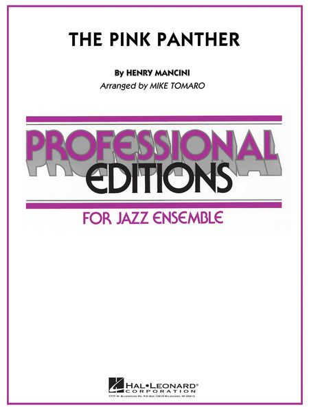 Pink Panther : For Jazz Ensemble / arranged by Mike Tomaro.
