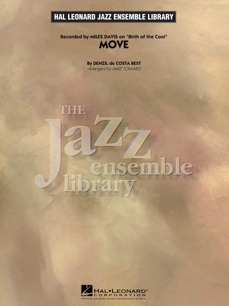 Move : For Jazz Ensemble / arranged by Mike Tomaro.