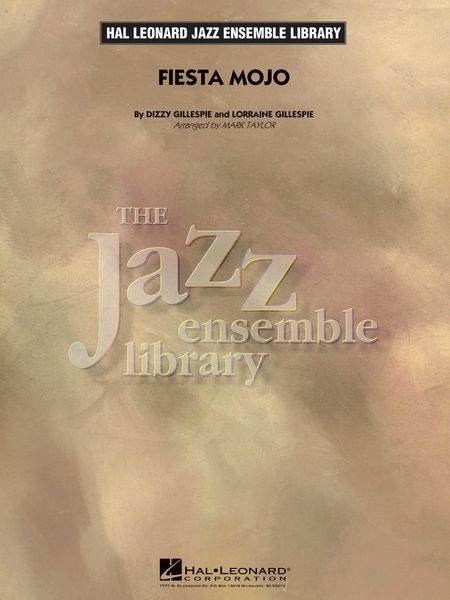 Fiesta Mojo : For Jazz Ensemble / arranged by Mark Taylor.