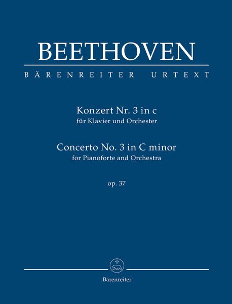 Konzert Nr. 3 In C Moll, Op. 37 : Für Klavier und Orchester / edited by Jonathan Del Mar.