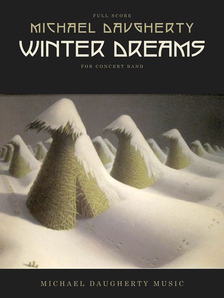 Winter Dreams : For Concert Band (2015).