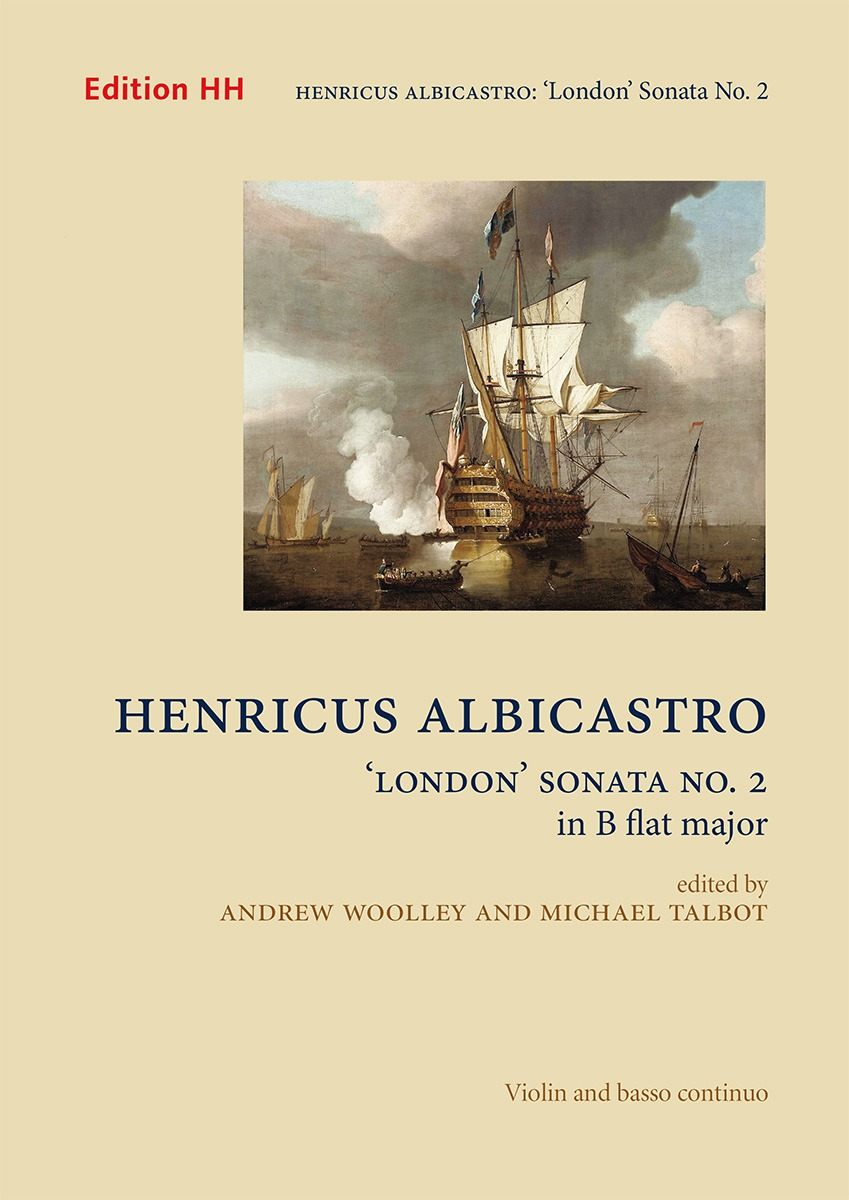 London Sonata No. 2 In B Flat Major : For Violin & Continuo / Ed. Andrew Woolley & Michael Talbot.