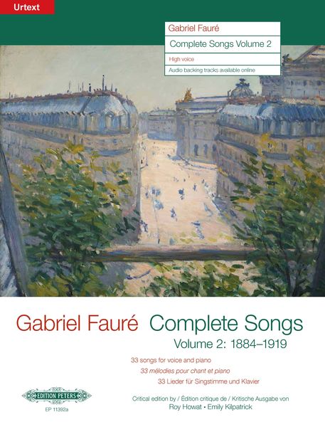 Complete Songs, Vol. 2, 1884-1919 - 33 Songs For Voice and Piano : For High Voice.