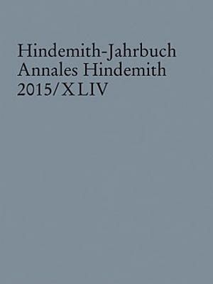 Hindemith - Jahrbuch, 2015/XLIV.