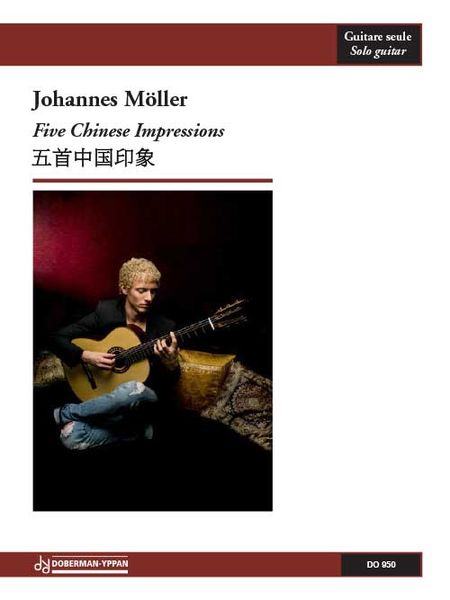 Five Chinese Impressions, Op. 17 : For Solo Guitar (2015).