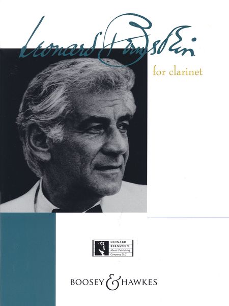 Bernstein For Clarinet : For Clarinet & Piano.