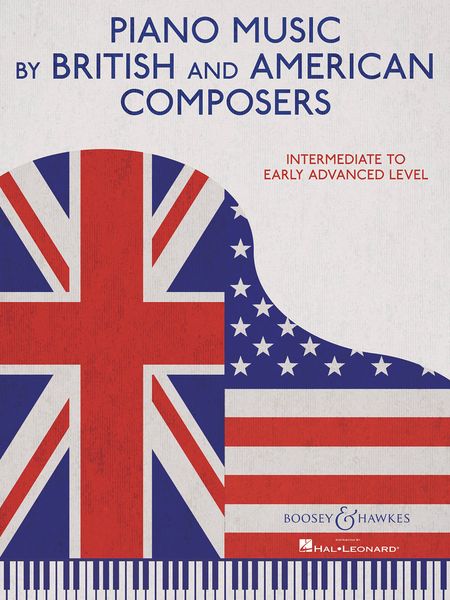 Piano Music by British and American Composers : Intermediate To Advanced Level.