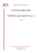 String Quartet No. 3 (2016).