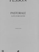 Pastorale : Suite d'Orchestre (2005/2016).