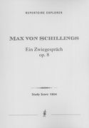 Zwiegespräch, Op. 8 : Tongedicht Für Kleines Orchester.