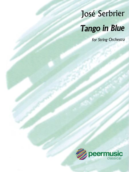 Tango In Blue : For String Orchestra (2001).