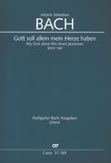 Gott Soll Allein Mein Herz Haben, BWV 169 : Kantate Zum 18. Sonntag Nach Trinitatis.