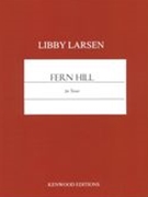 Fern Hill : For Tenor / Text by Dylan Thomas.