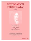 Restoration Trio Sonatas, Set 2 / edited by Peter Holman and John Cunningham.