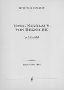 Schlemihl : Für Grosses Orchester und Tenor-Solo.