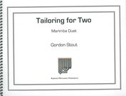Tailoring For Two : For Marimba Duet (2013).