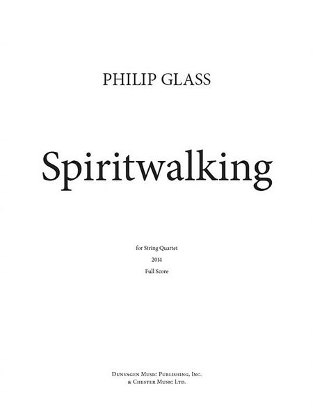 Spiritwalking : For String Quartet (2014).