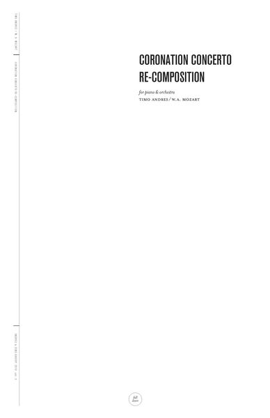 Coronation Concerto Re-Composition : For Piano and Orchestra (2010).