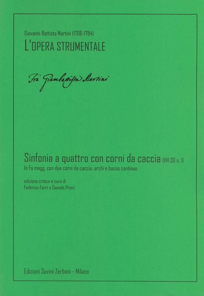 Sinfonia A Quattro Con Corni Di Caccia (Hh.30 N.1) In Fa Maggiore.