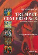 Trumpet Concerto No. 3 : For Trumpet and Brass Band (2015) - Piano reduction.