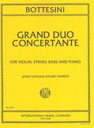 Grand Duo Concertante : For Violin, Double Bass and Piano.