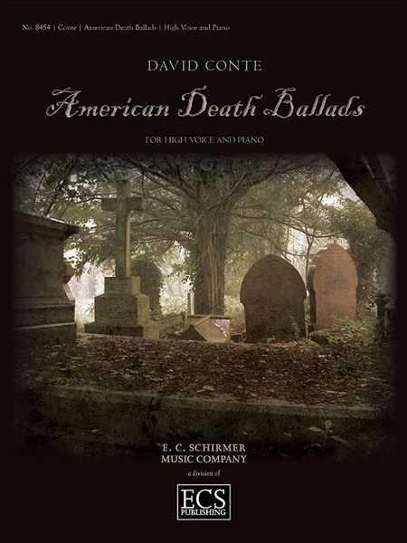 American Death Ballads : For High Voice and Piano (2015).