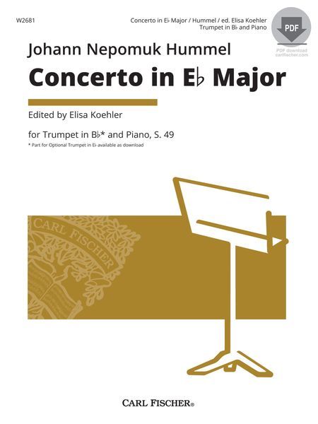 Concerto In E Flat Major, S. 49 : For Trumpet and Piano / edited by Elisa Koehler.