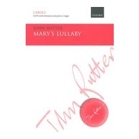 Mary's Lullaby : For SATB (With Divisions) and Piano Or Organ (1978).