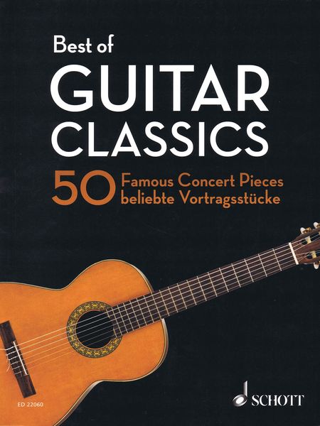 Best of Guitar Classics : 50 Famous Concert Pieces / edited by Martin Hegel.