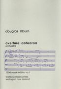 Overture - Aotearoa : For Orchestra.