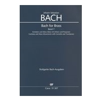 Bach For Brass, Vol. 7 : Cantatas and Mass Movements With Cornettes and Trombones.