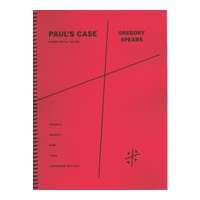 Paul's Case : An Opera In Two Acts (2013).