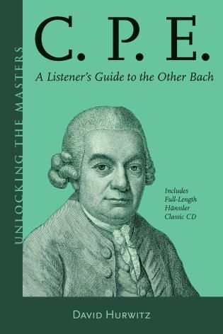 C. P. E. Bach : A Listener's Guide To The Other Bach.