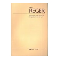 Variations und Fugue Über Ein Originalthema Fis-Moll, Op. 73 : Für Orgel.