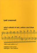Who's Afraid Of Red, Yellow and Blue : For Piano.