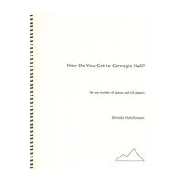 How Do You Get To Carnegie Hall? : For Any Number of Pianos and CD Players (1997-98).