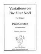 Variations On The First Noel : For Organ / edited by Bruce Gbur.